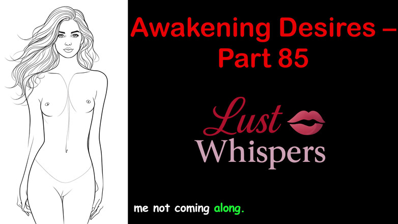 LustWhispers: Awakening desires - parte 85 - storia audio in inglese con sottotitoli