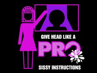 Camp Sissy Boi: Give Head Like a Pro Sissy Instructions the Audio Clip