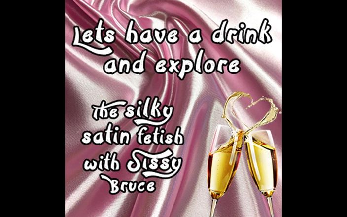 Camp Sissy Boi: Lets Have a Soda and Explore the Sinky Satin Fetish...