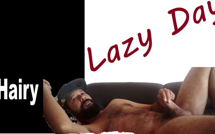 Rock F hairy: Lazy day