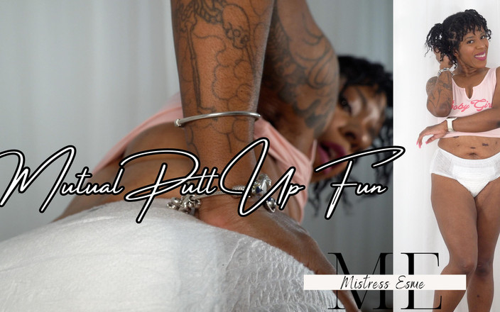 Mistress Esme: Saling Menarik Keseruan