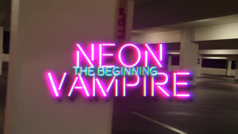 Darcy Diamond: Neon Vampire Trilogy Scenes 1, 2 and the Beginning of 3