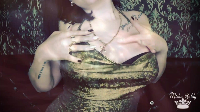 Goddess Misha Goldy: Behandle dich - verwöhn meine goldene sucht, finanziert den sklaven!