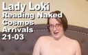 Cosmos naked readers: Lady Loki čtení Nahá, Kosmas příchody 21-03