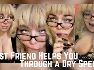 Lexxi Blakk: Best Friend Helps You Through a Dry Spell