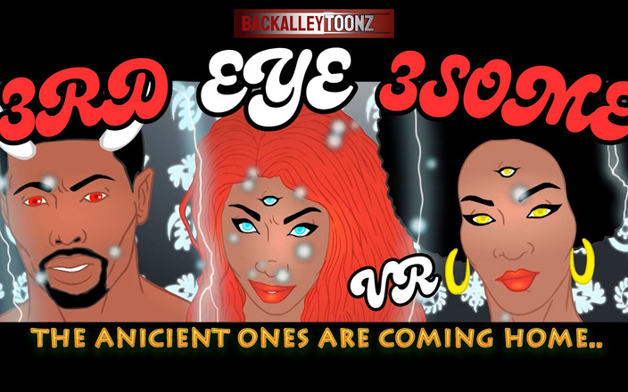 VR-Backalleytoonz: Pt3-3rd 眼睛战利品-vr-4k 大屁股 climaxxx