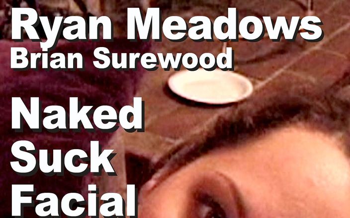 Edge Interactive Publishing: Ryan Meadows &amp;amp; Brian Surewood: naked, suck, facial