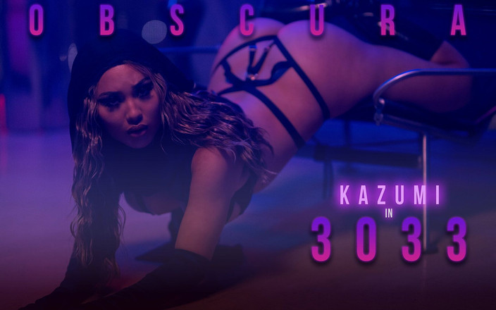 Lucid Flix: Lucidflix Kazumi在3033