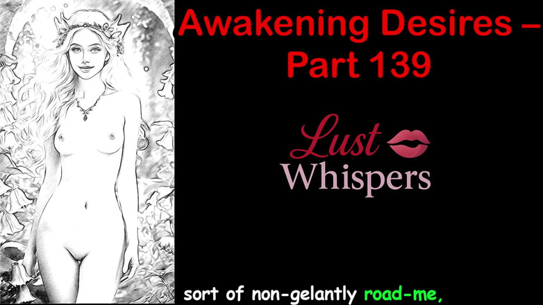 LustWhispers: Uppvaknande önskningar - del hundra 39 - engelsk ljudhistoria med undertext