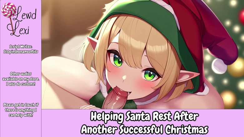 Lewd Lexi: Der weihnachtsmann hilft, sich nach einem weiteren erfolgreichen weihnachts audio...