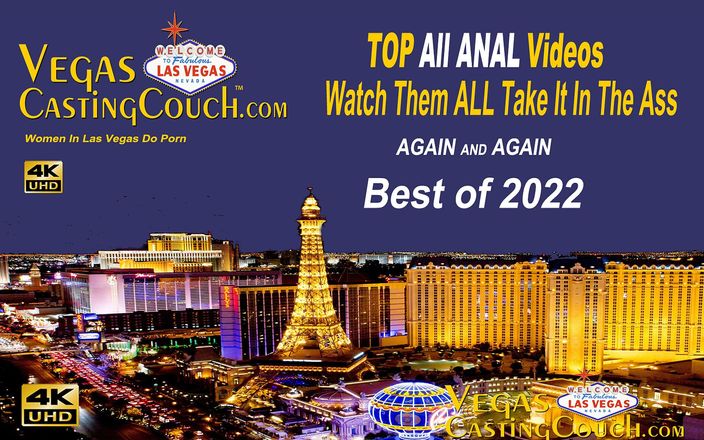 Vegas Casting Couch: Best All Anal 2022 - VegasCastingCouch