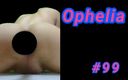 Ophelia: Ofelia # 99