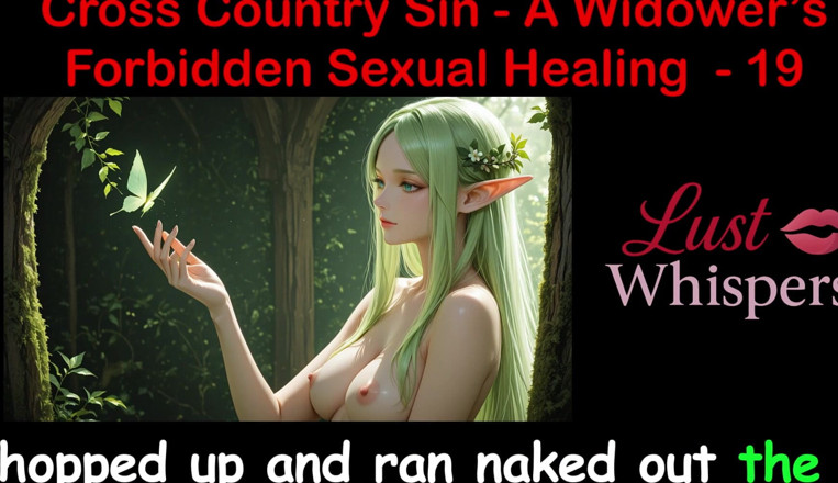 LustWhispers: Cross Country Sin: a Widower’s Sexual Healing Part 19 - English Audio...