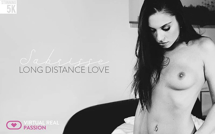 Virtual Real Passion: Amore a lunga distanza