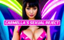 Carmella: Carmella&amp;#039;s Sexual Reject