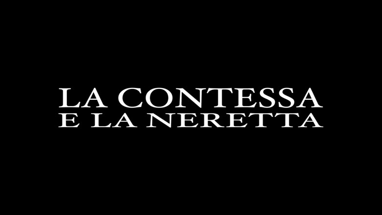 King Of Amateur: The Countess and the Black Girl