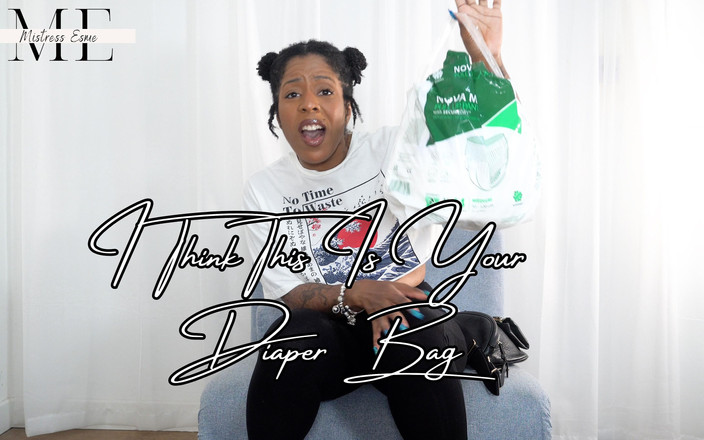 Mistress Esme: Myslím, že je to taška