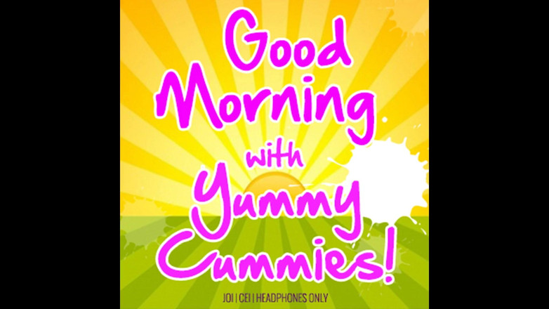 Campsissyboi: Guten morgen mit leckeren cummies Iss am morgen dein sperma...