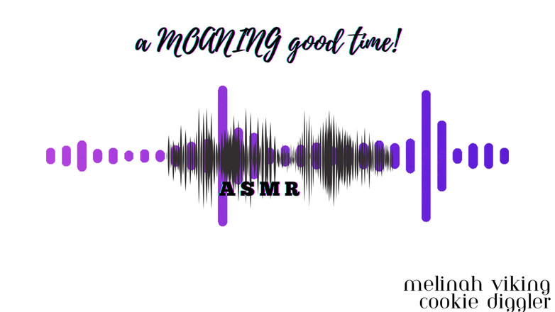 Melinah Viking: Eine stöhnende gute zeit - Asmr version