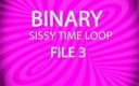 Camp Sissy Boi: AUDIO ONLY - Binary sissy time loop file 3