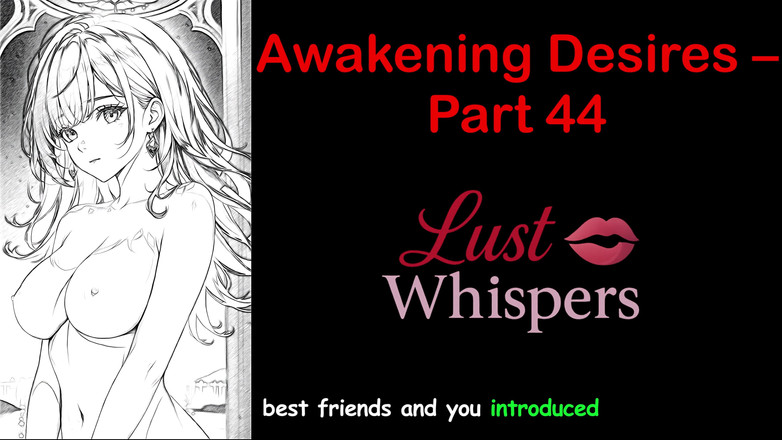 LustWhispers: Awakening desires - parte 44 - storia audio in inglese con sottotitoli