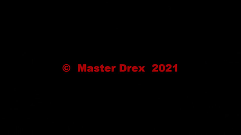 Master Drex: For Master Drex 07
