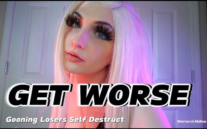 Matriarch Malice: 变得更糟