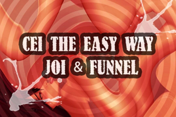 Campsissyboi: AUDIO ONLY- CEI the easy way JOI funnel