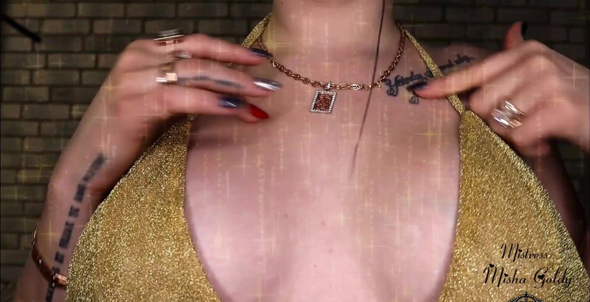 Goddess Misha Goldy: Prima dată când mi-ai cumpărat clipul...