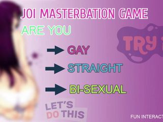 Camp Sissy Boi: JOI Masterbation Game Are You Straight Gay or Bi