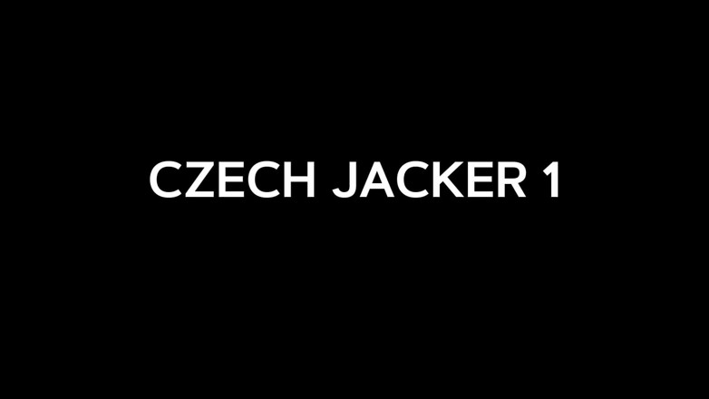 Czech Jacker: Czech Jacker 1: Nagie cycki - Uwielbia się popisywać