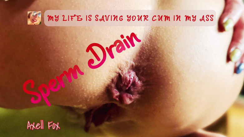Axell Fox: Sperm Drain #2. Special Version. Blonde MILF Bitch Drains Cum Down...