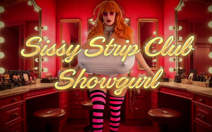 Juggsy-Ho-Doll: Sissy Strip Club Showgurl