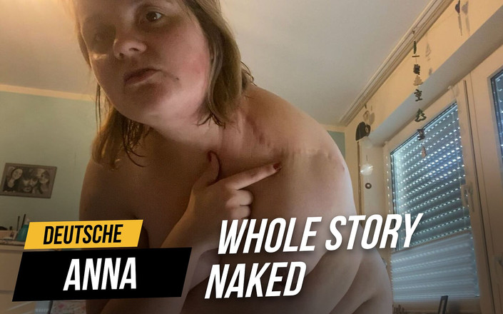 Deutsche Anna: Tutta una storia nuda