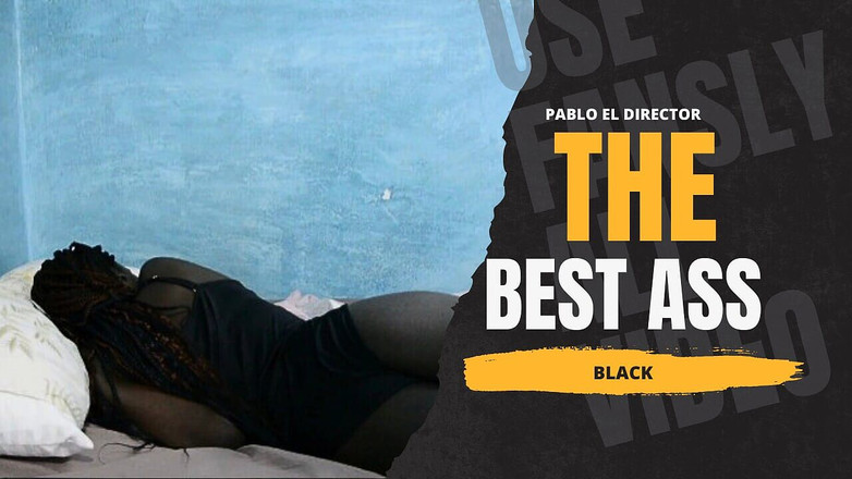 Pabloeldirector: Задница Bess - в моей жизни чернокожая девушка с перстным телом!