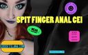 Camp Sissy Boi: Camp Sissy Boi Presents Spit Finger Anal CEI
