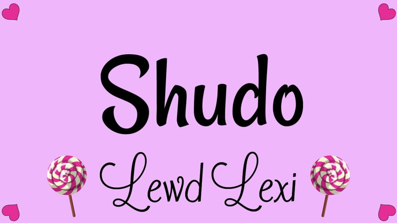 Lewd Lexi: Shudo, a Warrior Woman's Apprentice
