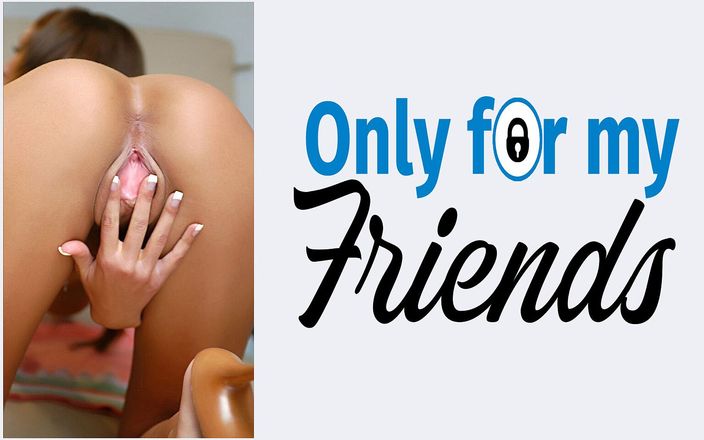 Only for my Friends: Amy Rieds eerste porno, een slet met een glad brunette...