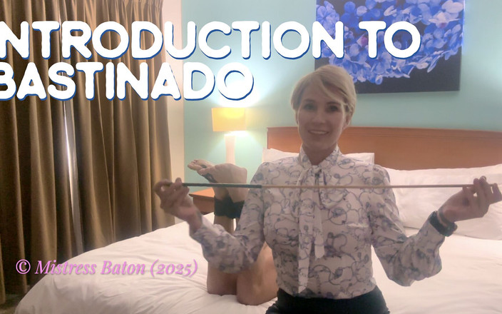 MistressBaton: Bastinado简介