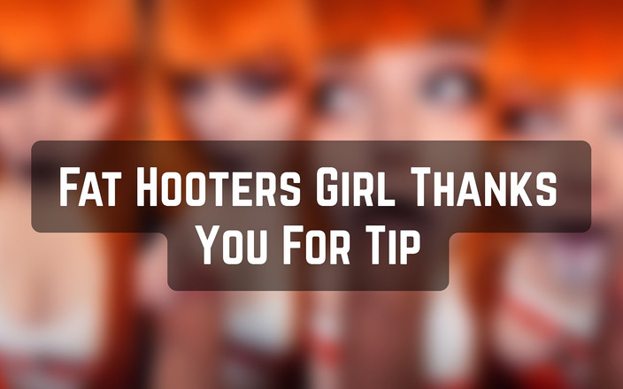 LexxiBakk: Tlustá holka Hooters Díky za tip
