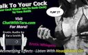 Dirty Words Erotic Audio by Tara Smith: Talk to Your Cock Encouraging Submissive Male Training Mesmerizing Erotic...