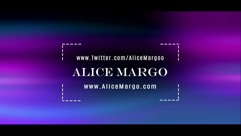 Alice Margo: OMG! He locked me in bed! Then he fucked me...