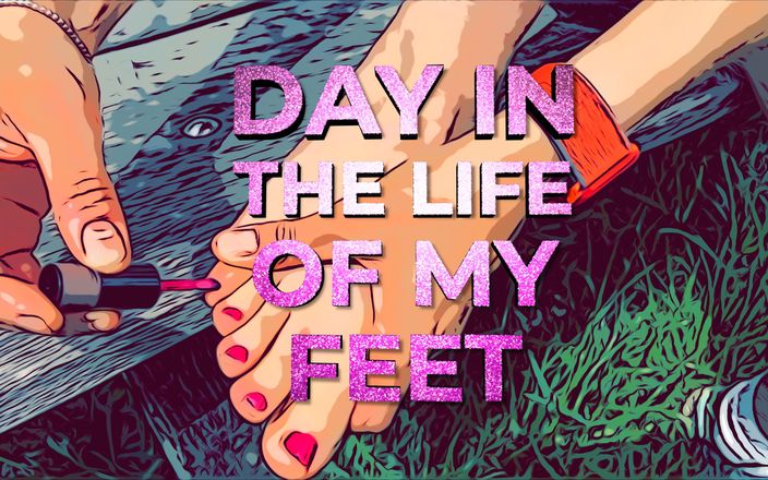 Wamgirlx: A day in the life of my feet