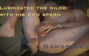 AnalOrgasm: Lubricated the Dildo with His Own Sperm - Handsfree Anal Orgasm...