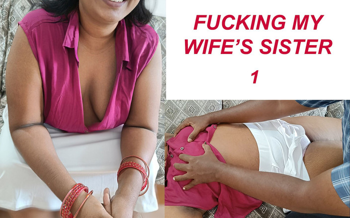 Luxmi Wife: De zus van de vrouw neuken - 1