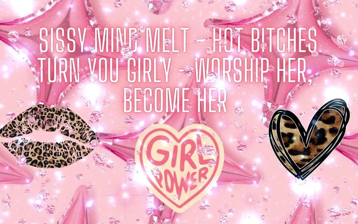 Goddess Misha Goldy: Sissy Mind Melt - heta tikar gör dig tjejig - tillbe henne,...