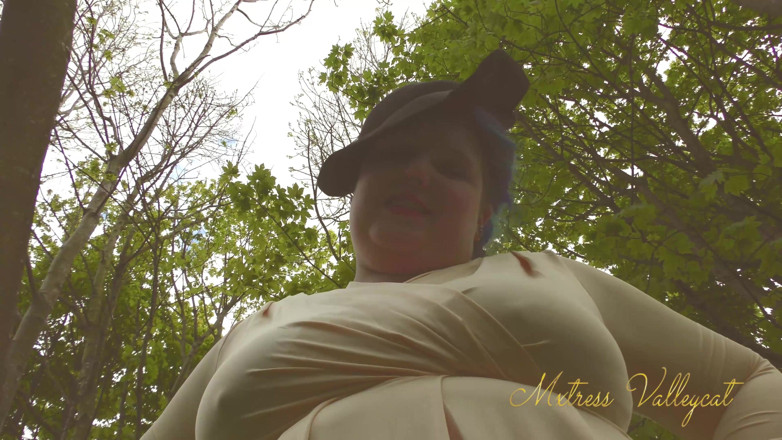 Mxtress Valleycat: Sanguine giantess walks you in the woods