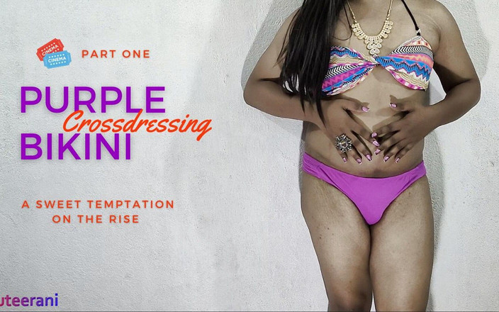Shruteerani: Purple Bikiny část 1 - Crossdressing od Indické Sissy