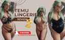 ElizabethsLingerie: Temu Lingerie Sem Censura Parte Dois