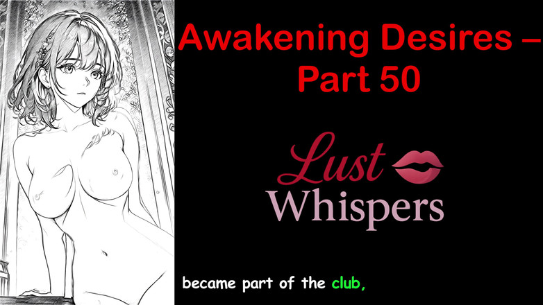 LustWhispers: Пробуждение желаний - часть 50 - английская аудио история с субтитрами